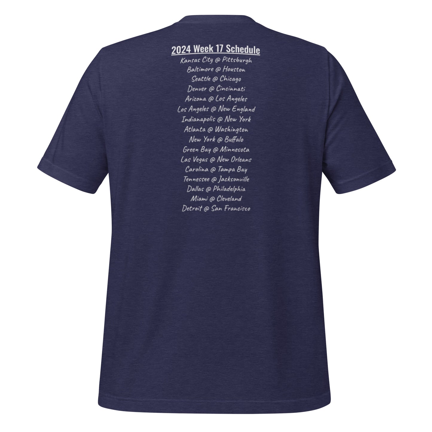Week 17 Schedule t-shirt