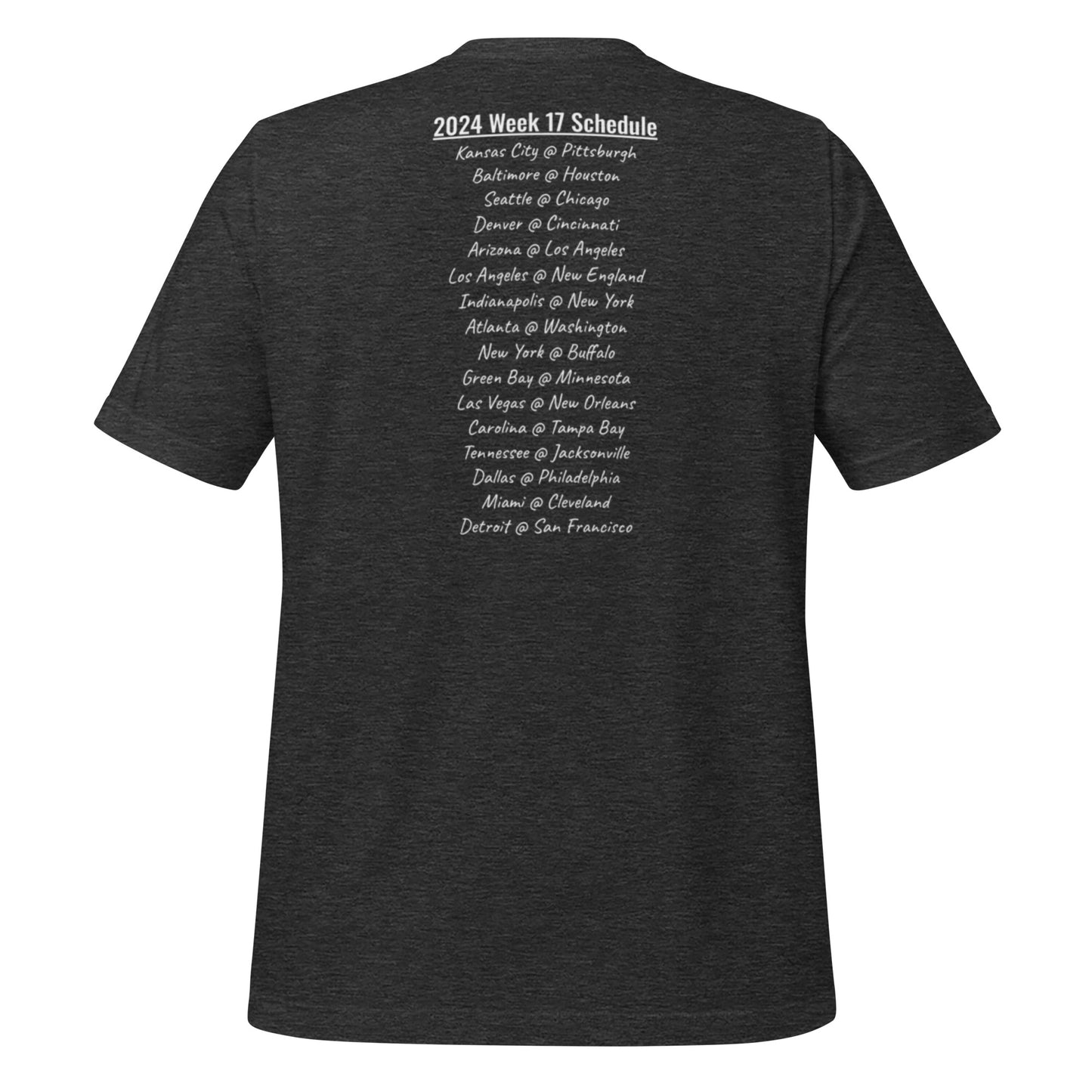 Week 17 Schedule t-shirt