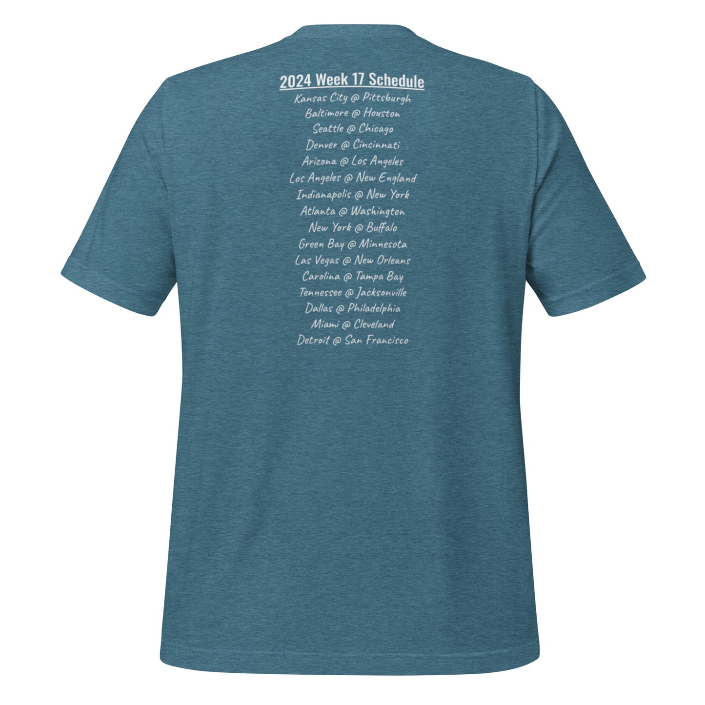 Week 17 Schedule t-shirt