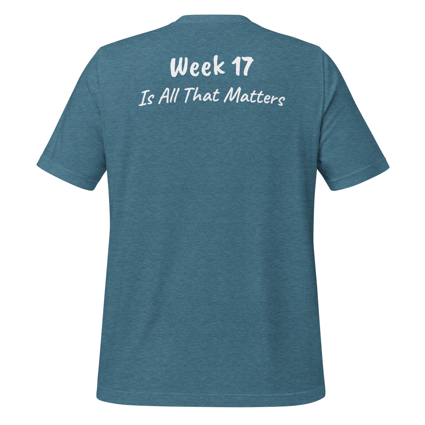 Week 17 t-shirt