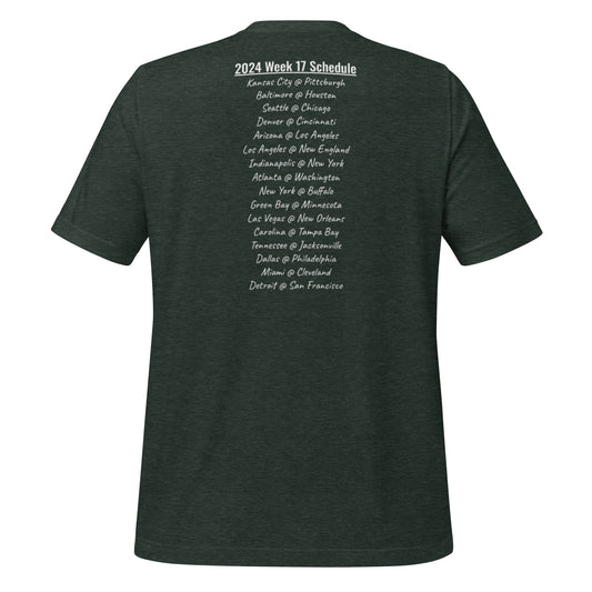 Week 17 Schedule t-shirt