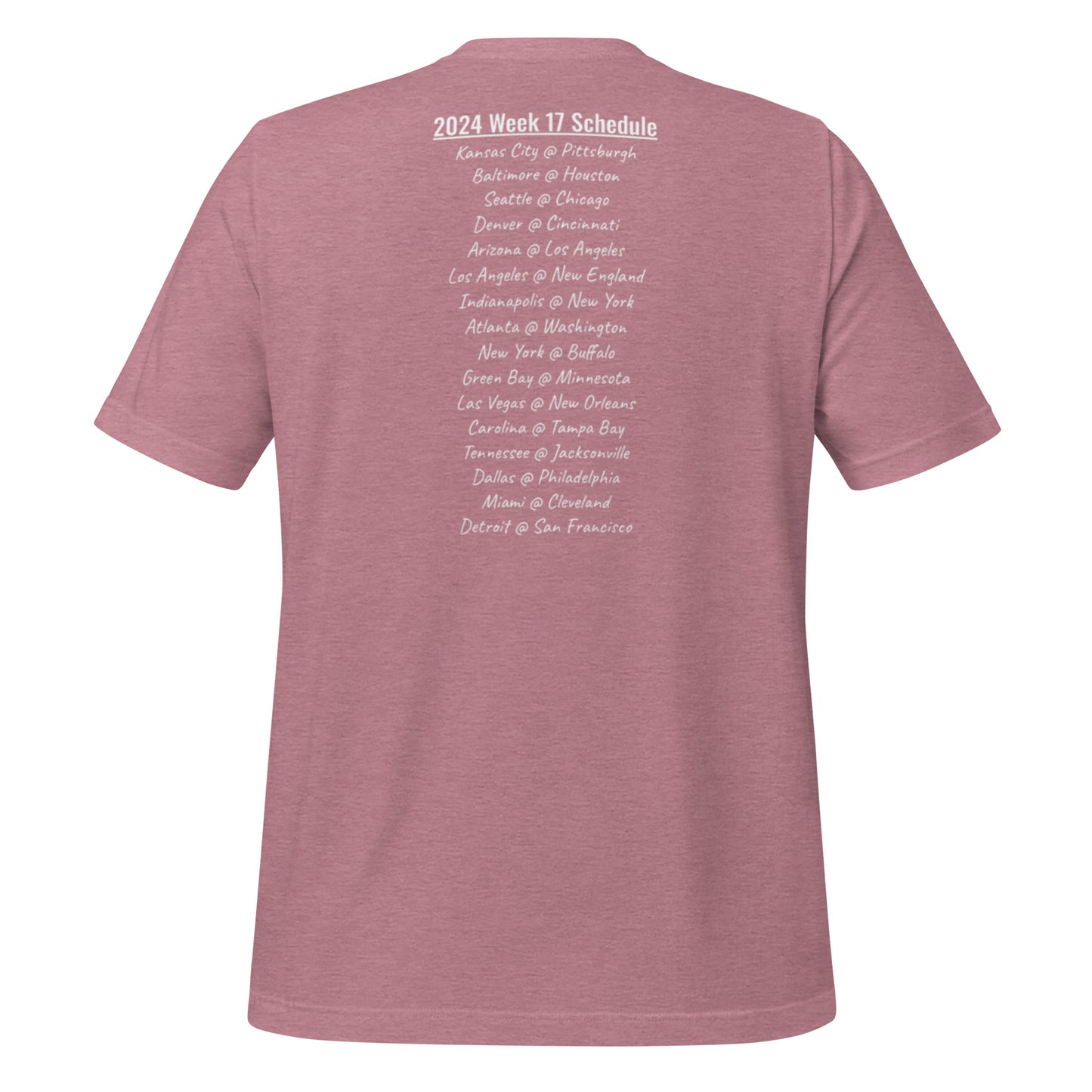 Week 17 Schedule t-shirt